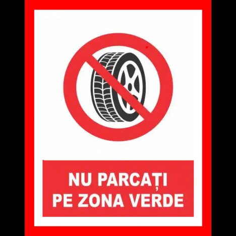 Placuta nu parcati pe zona verde